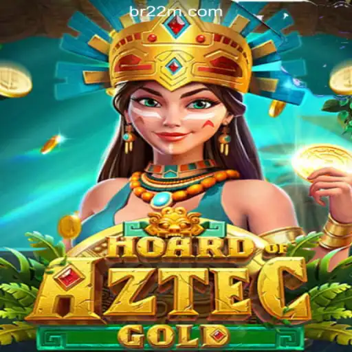 Discover the Thrill of HoardofAztecgold on the 22M.com Platform - Online Slots Brasil #1