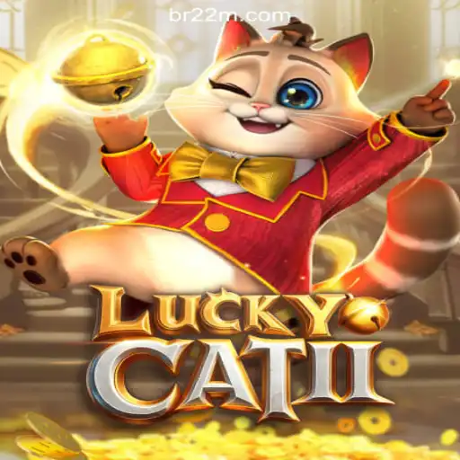 Discover the Thrills of LuckyCatII on 22M.com: The Leading Platform for Online Slots in Brazil